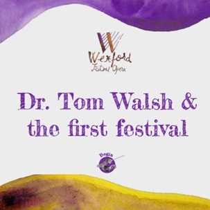 Drtom walsh the first festival